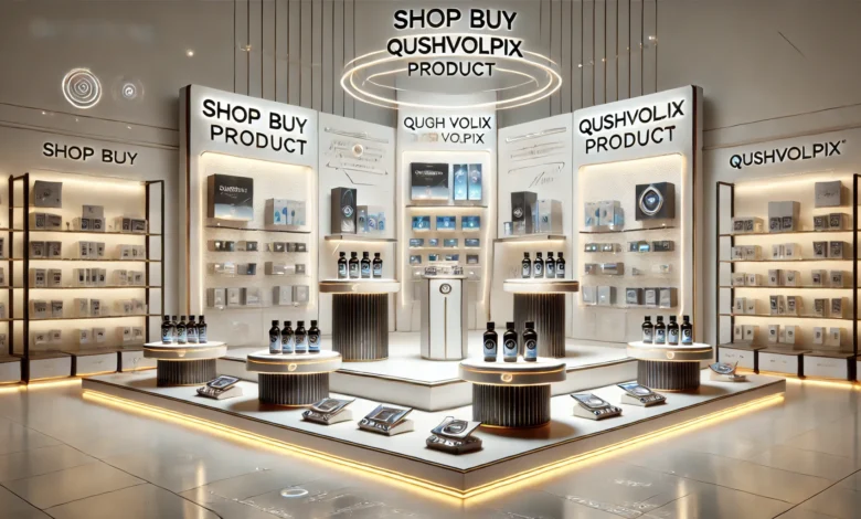 shop buy qushvolpix product
