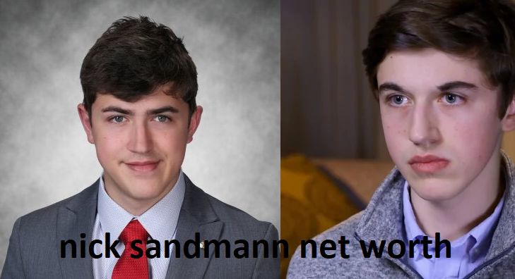 Nick Sandmann Net Worth